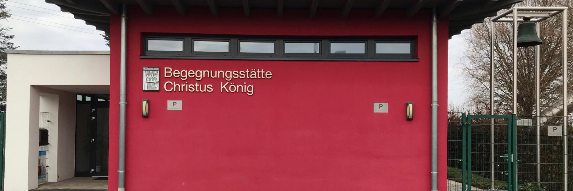 Begegnungsstätte Christus König